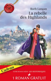 La rebelle des Highlands - tendre revanche