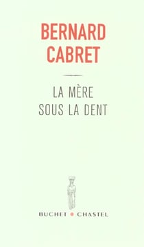 La mere sous la dent