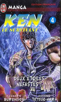 Ken le survivant Tome 4 : Deux étoiles néfastes !