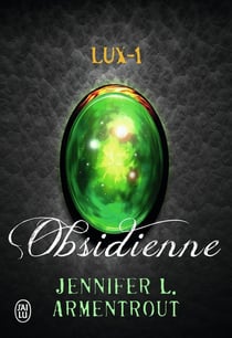 Lux Tome 1 - obsidienne