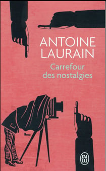 Carrefour des nostalgies
