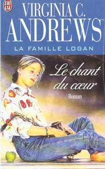 La famille Logan Tome 2 - le chant du coeur
