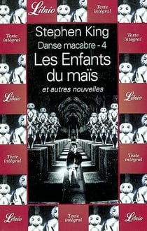 Danse macabre t.4 - les enfants du maïs