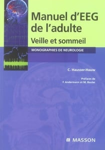 Manuel d'eeg de l'adulte - veille et sommeil