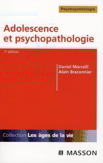 Adolescence et psychopathologie (7e édition)