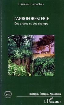 L'agroforesterie - des arbres et des champs