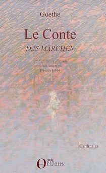 Le conte - Das Märchen