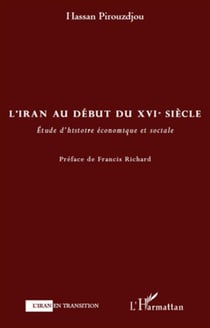 L'Iran au début du XVI siècle - étude d'histoire économique et sociale