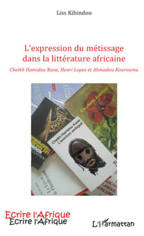 L'expression du métissage dans la littérature africaine cheikh