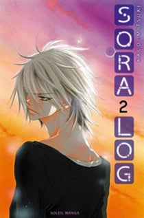 Sora log Tome 2