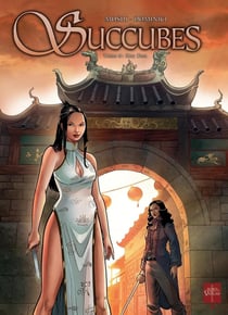 Succubes Tome 6 : Xue Dan