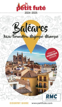 Country guide : Baléares : Ibiza, Minorque, Majorque, Formentera (édition 2024)
