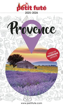 Guide Provence 2025 Petit Futé