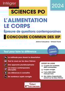 Intégrer Sciences Po : Sciences po : questions contemporaines - l'alimentation + thème 2024 - concours commun des IEP 2024