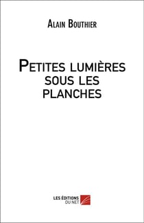 Petites lumières sous les planches