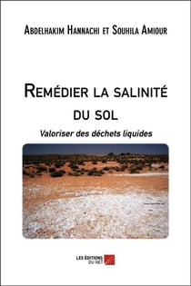 Remédier la salinite du sol - valoriser des déchets liquides