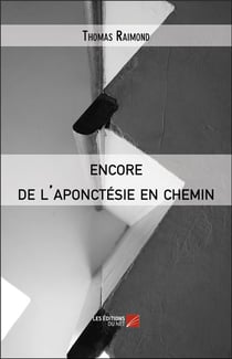 Encore de l'aponctésie en chemin
