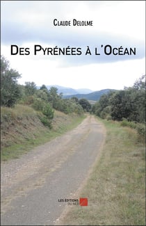 Des Pyrénées à l'océan