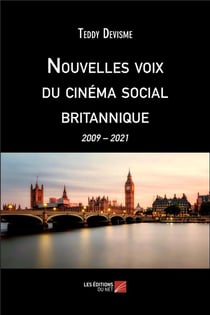Nouvelles voix du cinéma social britannique : 2009  2021