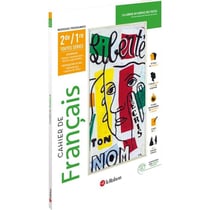 Cahier de français - grammaire - 2de, 1ere toutes séries (édition 2020)