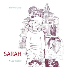 Sarah - a lost mother