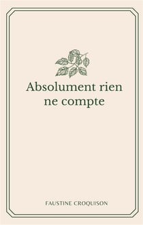 Absolument rien ne compte