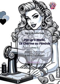 Pin-up's World, Le Charme au Féminin - Tome 2 : Livre à colorier