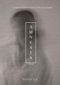 Amnesia : Romance psychologique