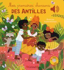 Mes premieres chansons des Antilles