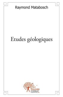 Études géologiques