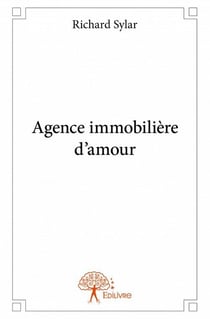 Agence immobiliere d'amour
