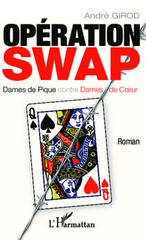 Opération swap - dames de pique contre dames de coeur