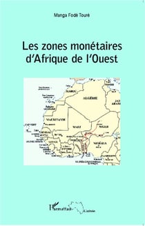 Zones monétaires d'Afrique de l'ouest