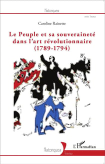 Le peuple et sa souverainté dans l'art révolutionnaire (1789-1794)