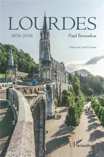 Lourdes 1858-2008