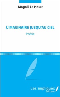 L'imaginaire jusqu'au ciel