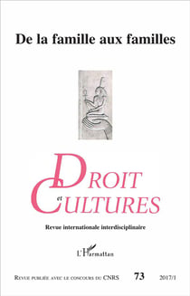 Revue droit et cultures n.73 : de la famille aux familles