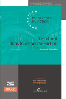 Le tutorat dans la recherche-action - un dispositif à disposition