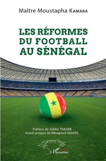 Les reformes du football au Sénégal