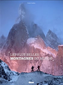 Les plus belles montagnes du monde