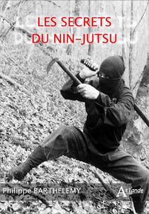 Les secrets du Nin-Jutsu