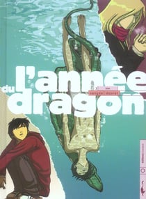 L'annee du dragon t.3 - kim