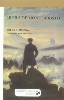 LE FILS DE MONTE-CRISTO : LA LUCIOLA