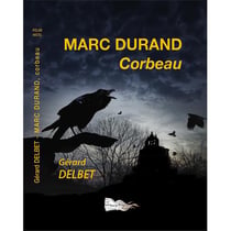 Marc Durand : Corbeau