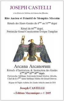 Rite ancien et primitif de memphis-misraim - rituels du 4ème au 90ème degré