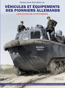 Véhicules et équipements des pionniers allemands - les engins amphibies