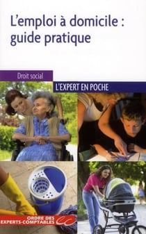L'emploi à domicile : guide pratique