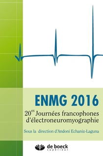 ENMG 2016 : 20es journées francophones d'électroneuromyographie