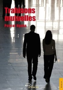Trahisons mutuelles
