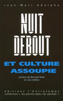 Nuit debout et culture assoupie